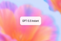 OpenAI 升级 GPT-5.5 Instant 模型，AI 回复更自然、易读